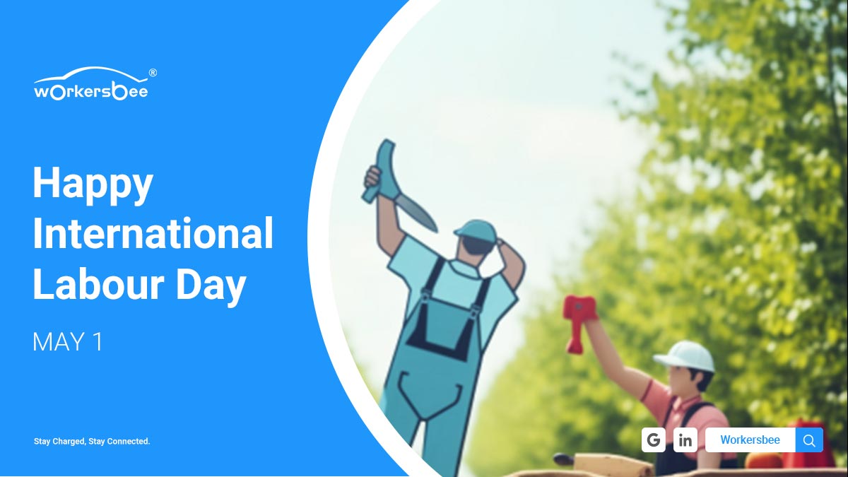 Lời chúc mừng Ngày Lao động từ Workersbee: Tôn vinh lao động và dẫn đầu về công nghệ xe điện